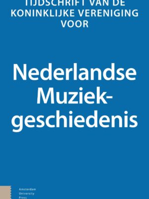 Tijdschrift van de Koninklijke Vereniging voor Nederlandse Muziekgeschiedenis abonnement