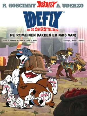 Asterix: Idefix 'de romeinen bakken er niks van'