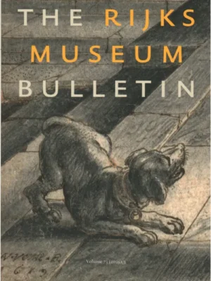 The Rijksmuseum Bulletin 73 - 03 2025