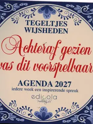 Tegeltjeswijsheden Agenda - 2027