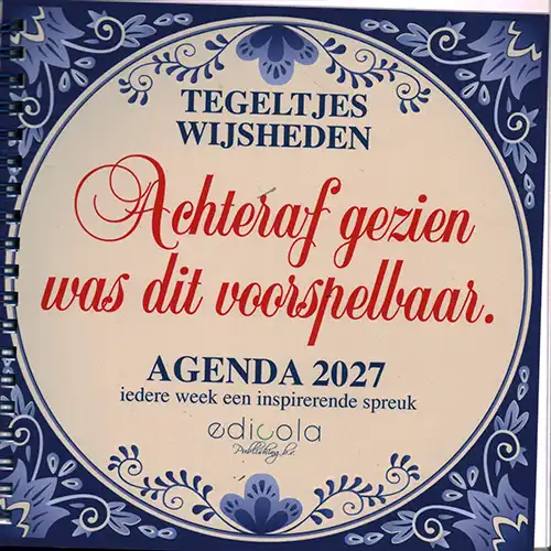 Tegeltjeswijsheden Agenda – 2027